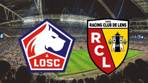 Lille - Lens : sur quelle chaîne et à quelle heure voir le match de Ligue 1 en direct ?