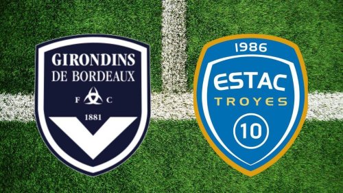 Bordeaux – Troyes : sur quelle chaîne et à quelle heure voir le match de Ligue 2 en direct ?
