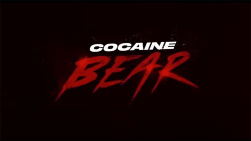 The ‘Cocaine Bear’ Trailer Is Here and It Is Horrifying