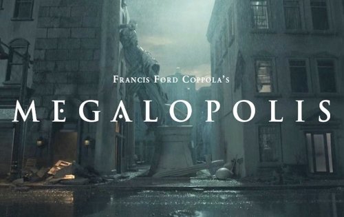 Megalopolis | Surgem detalhes e reações sobre o filme