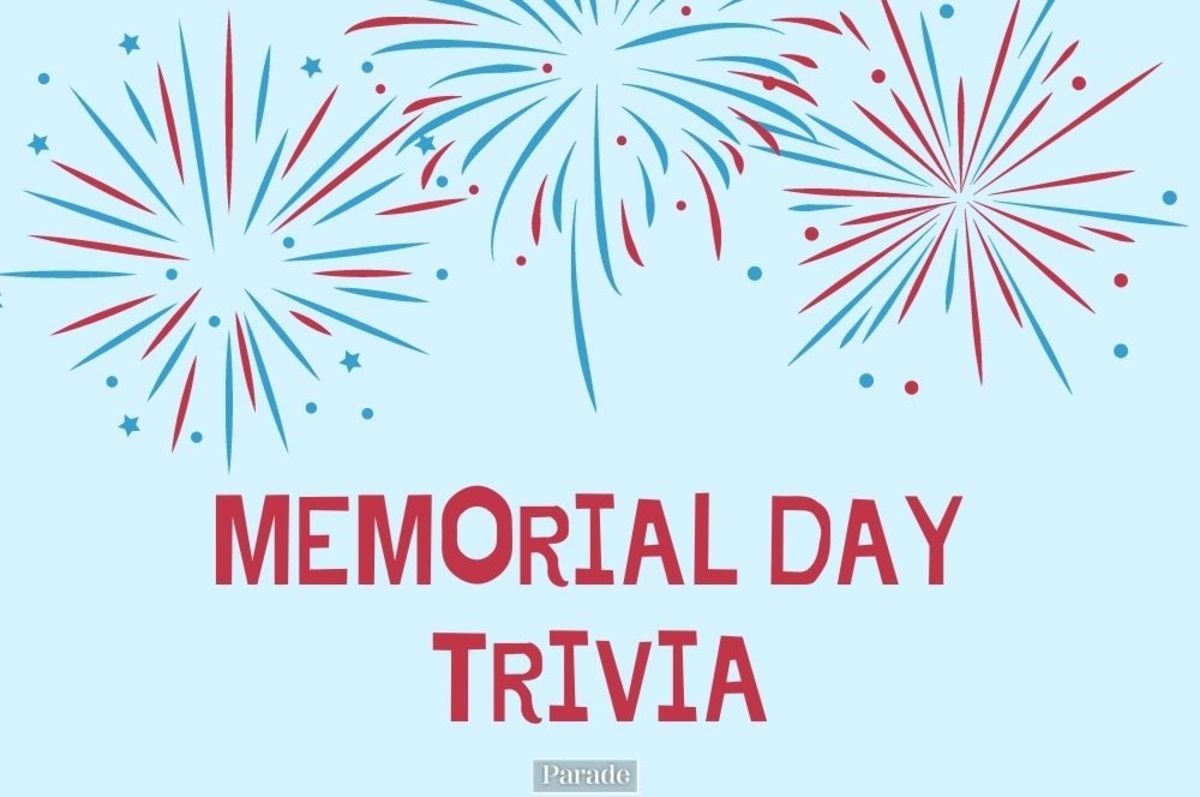 30 Memorial Day Trivia Questions and Answers All About the Holiday to Honor Our Fallen Troops