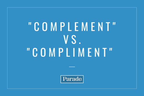 What's the Difference Between 'Complement' and 'Compliment'?