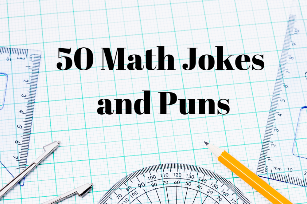 50 Funny Math Jokes and Puns