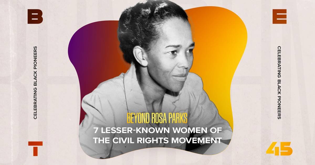 28 Days of Black History: Beyond Rosa Parks: 7 Lesser-Known Women of the Civil Rights Movement