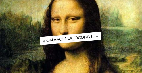 “On a volé La Joconde !” – Paris ZigZag | Insolite & Secret