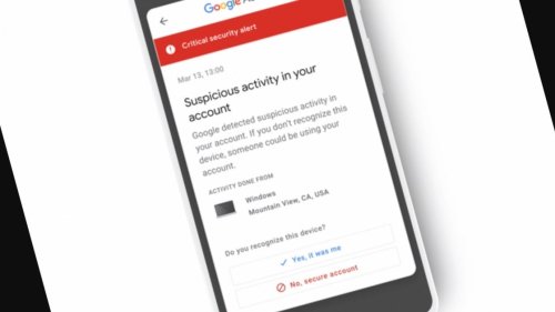 Google Debuts New Alert For When a Hacker Possibly Broke Into Your Account