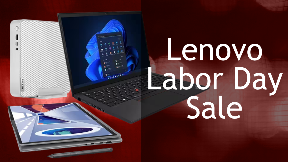 STILL LIVE: Lenovo Labor Day Sale 2023 on Laptops, Desktops, Tablets, More