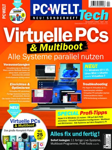 PC-WELT Sonderheft 4/2023 jetzt am Kiosk: Virtuelle PCs
