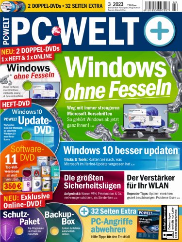 PC-WELT 3/2023 jetzt am Kiosk: Windows ohne Fesseln