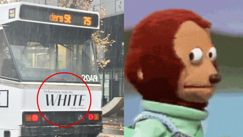 An Ad In Sydney & Melbourne Is Getting Torched For Its Tagline To ‘Make The White Choice’