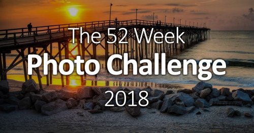 This 52 Week Challenge will Improve Your Photography Skills in 2018