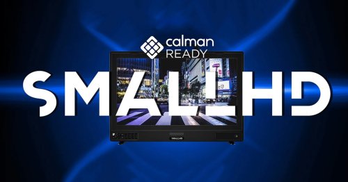 SmallHD to Make the First-Ever Calman-Ready Reference Monitor