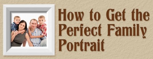 Infographic: Tips and Ideas for Shooting the Perfect Family Portrait