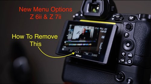 These Are the New Menu Options of the Nikon Z6 II and Z7 II Cameras