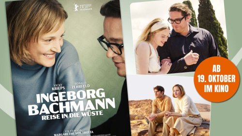 Ingeborg Bachmann – Reise in die Wüste: Gewinne Kinotickets