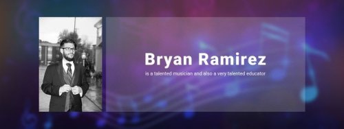 Bryan Ramirez New Jersey | Musician / Education | Dover, NJ | Musician, Education, New jersey