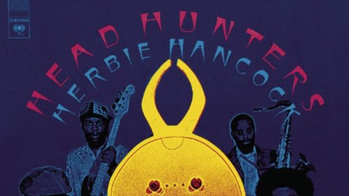Herbie Hancock: Head Hunters