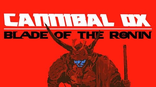 Cannibal Ox Stream Blade of the Ronin, First Album in 14 Years