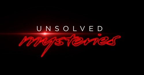 Time to Dust Off Your Detective Hat — "Unsolved Mysteries" Returns to Netflix This Month