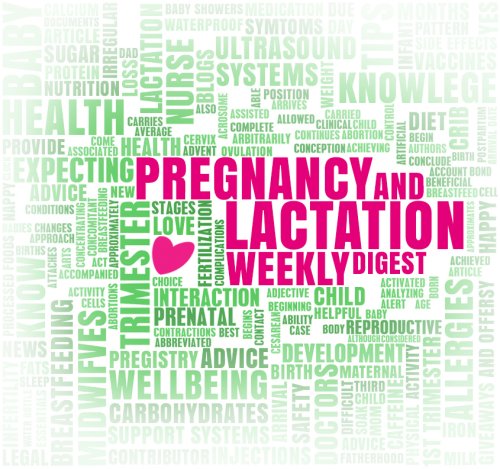 Pregnancy and Lactation Weekly Digest - The Pulse