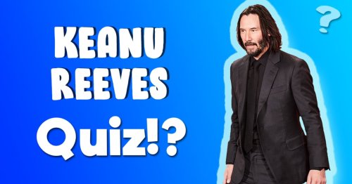Keanu Reeves Quiz