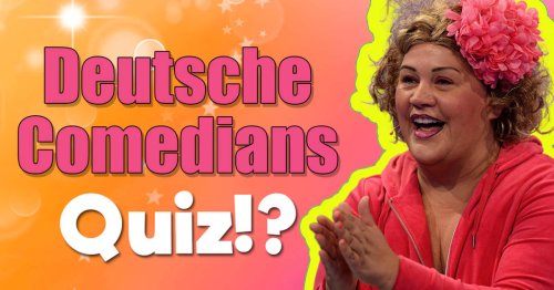 Deutsche Comedians Quiz