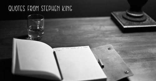 Quotes From Stephen King