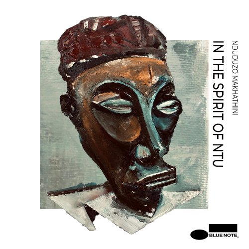 Hörenswert: Nduduzo Makhathini – “In The Spirit Of Ntu”