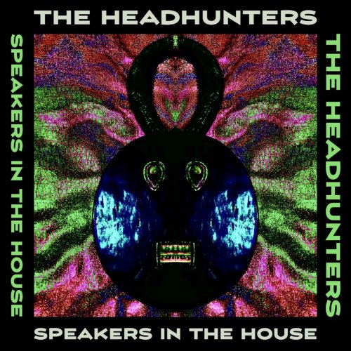 Hörenswert: The Headhunters – “Speakers In The House”