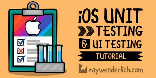iOS Unit Testing and UI Testing Tutorial [FREE]