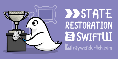 State Restoration in SwiftUI