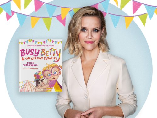 Reese Witherspoon on 'Busy Betty' Books, Fun Read-Alouds & More