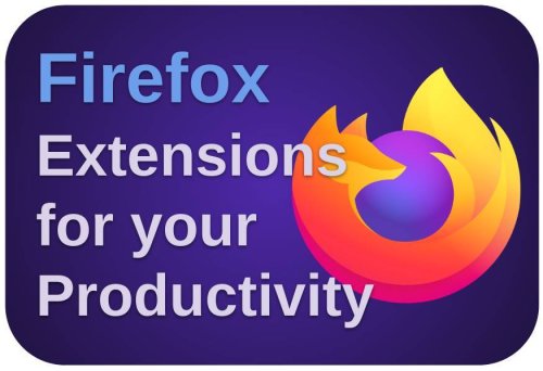 10 Extensions for the Firefox browser that boost your productivity - Real Linux User