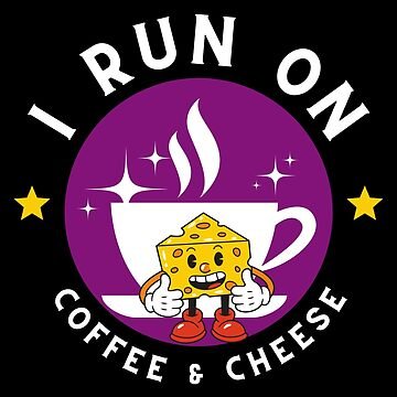 "I Run On Coffee And Cheese" Apron for Sale by tw2us