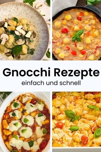 Die besten Gnocchi Rezepte [einfach und schnell]