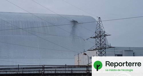 Coque percée de Tchernobyl : la protection de la centrale est « compromise »