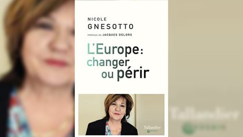 Livre international - «L'Europe: changer ou périr», de Nicole Gnesotto