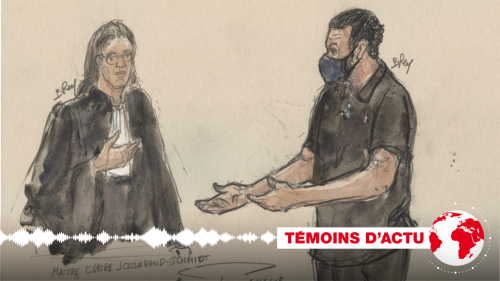 Témoins d'actu - À quoi ressemble la dernière phase du procès des attentats du 13 novembre 2015?