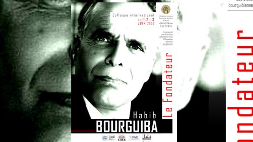 Colloque en Tunisie: «Bourguiba n’est pas un Dieu. Bourguiba est un personnage tragique»