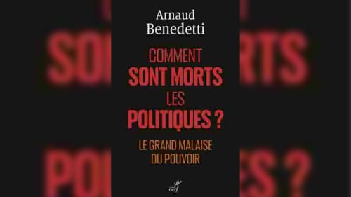 Dimanche politique - Arnaud Benedetti, rédacteur en chef de la Revue politique et parlementaire
