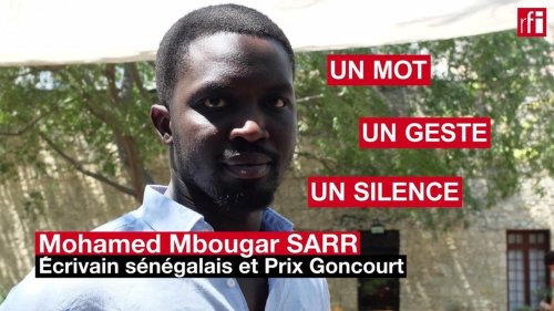L’écrivain Mohamed Mbougar Sarr en un mot, un geste et un silence