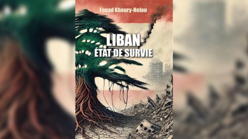 Livre international - «Liban : état de survie» de Fouad Khoury-Helou