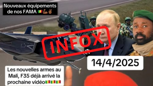 Les dessous de l'infox, la chronique - Non, l’armée malienne ne vient pas d’acquérir des chasseurs F-35 et Soukhoï-35