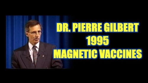 In 1995 Dr. Pierre Gilbert Predicted Mandatory VAX Will Turn Recipients into "Zombies"