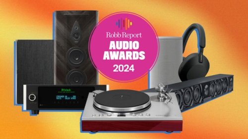 Robb Report Audio Awards 2024: The 40 Best Headphones, Earbuds, Speakers, Turntables, and More
