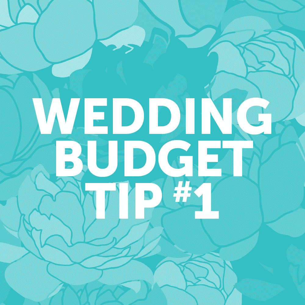 Wedding Budget Tip #1: Create Your Wedding Budget