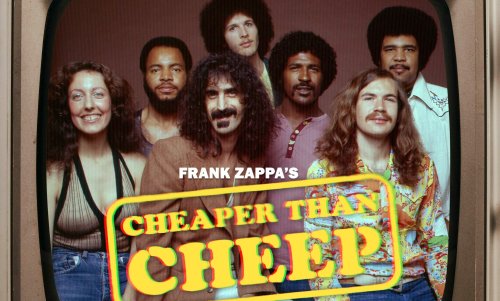 Frank Zappa: Konzertfilm „Cheaper Than Cheep“ erscheint doch noch!