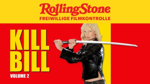 Tarantino-Ranking (8): Kill Bill – Volume 2