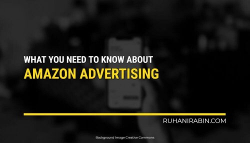 Amazon Advertising – What You Need to Know