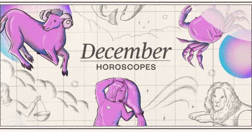 December horoscope: See what the stars have in store for you this month